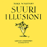 Cover for Suuri illusioni