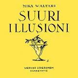 Cover for Suuri illusioni
