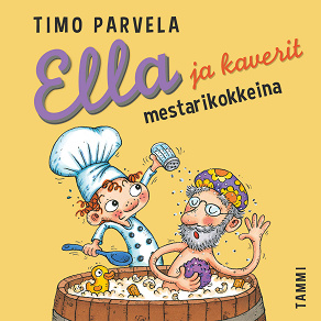 Cover for Ella ja kaverit mestarikokkeina