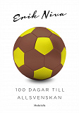 Omslagsbild för 100 dagar till Allsvenskan