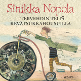 Cover for Tervehdin teitä kevätsukkahousuilla