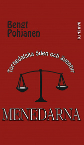 Omslagsbild för Menedarna - Tornedalska öden och äventyr 