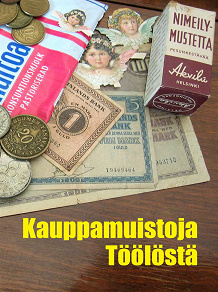 Omslagsbild för Kauppamuistoja Töölöstä