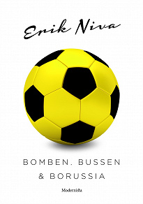 Omslagsbild för Bomben, bussen och Borussia
