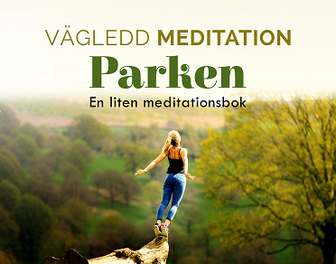 Omslagsbild för Vägledd Meditationsbok - Parken