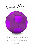 Cover for Världens bästa fotbollsskola
