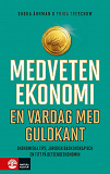 Cover for Medveten ekonomi : En vardag med guldkant