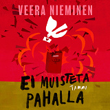 Cover for Ei muisteta pahalla