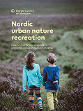 Omslagsbild för Nordic urban nature recreation: How to practically integrate economic values in decision-making