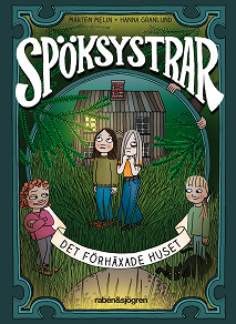 Cover for Spöksystrar 6. Det förhäxade huset
