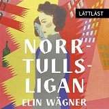 Omslagsbild för Norrtullsligan / Lättläst