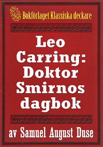 Omslagsbild för Leo Carring: Doktor Smirnos dagbok. Återutgivning av text från 1928