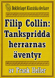 Omslagsbild för Filip Collin: De tankspridda herrarnas äventyr. Återutgivning av text från 1919