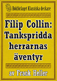 Omslagsbild för Filip Collin: De tankspridda herrarnas äventyr. Återutgivning av text från 1919