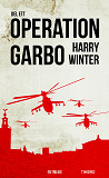 Omslagsbild för Operation Garbo : en trilogi. Del 1