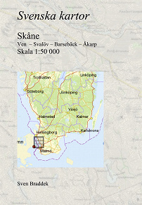 Omslagsbild för Svenska kartor. Ven  – Svalöv – Barsebäck – Åkarp (Skåne)