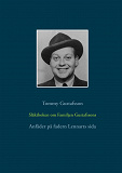 Omslagsbild för Släktboken om Familjen Gustafssons Anfäder: Anfäder på fadern Lennarts sida