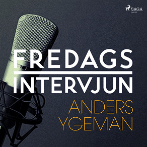 Cover for Fredagsintervjun - Anders Ygeman