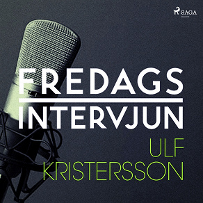 Omslagsbild för Fredagsintervjun - Ulf Kristersson
