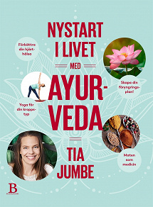Cover for Nystart i livet med ayurveda