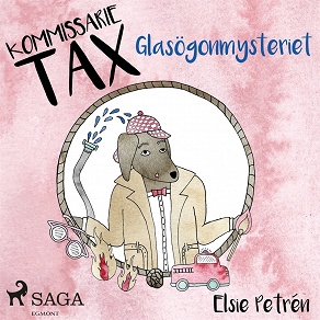 Cover for Kommissarie Tax: Glasögonmysteriet