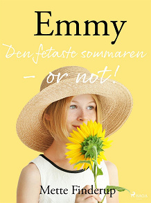 Omslagsbild för Emmy 3 - Den fetaste sommaren - or not!