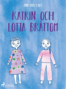 Omslagsbild för Katrin och Lotta Bråttom