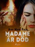 Omslagsbild för Madame är död