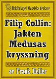 Omslagsbild för Filip Collin: Jakten Medusas kryssning. Återutgivning av text från 1949
