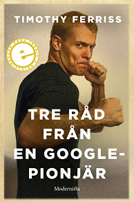 Cover for Tre råd från en Google-pionjär