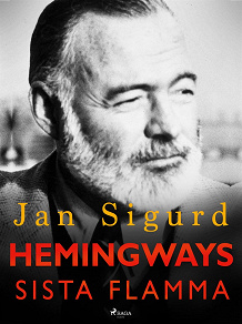 Cover for Hemingways sista flamma