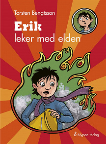 Cover for Erik leker med elden