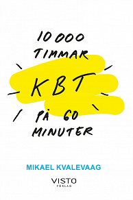 Omslagsbild för 10 000 timmar KBT på 60 minuter