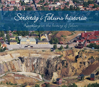 Omslagsbild för Strövtåg i Faluns historia/Rambling in the history of Falun