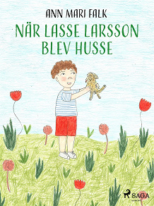 Omslagsbild för När Lasse Larsson blev husse