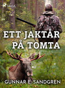 Omslagsbild för Ett jaktår på Tomta