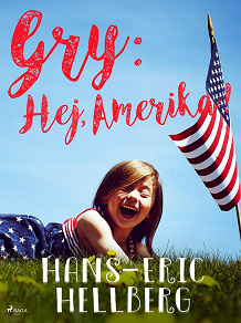 Omslagsbild för Gry: Hej, Amerika!