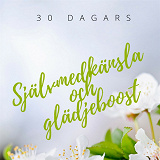 Omslagsbild för Självmedkänsla och glädjeboost