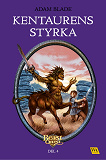 Cover for Beast Quest - Kentaurens styrka