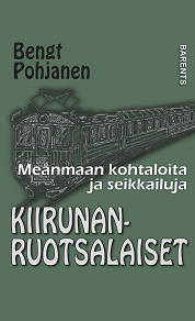 Omslagsbild för Kiirunanruotsalaiset