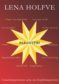 Omslagsbild för Parasitfri: Utmattningsskolans serie om förgiftningsrötter