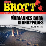 Omslagsbild för Mariannes barn kidnappades