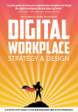 Omslagsbild för Digital Workplace Strategy & Design: A step-by-step guide to an empowering employee experience