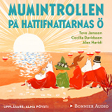 Cover for Mumintrollen på hattifnattarnas ö : Från sagosamlingen "Sagor från Mumindalen"