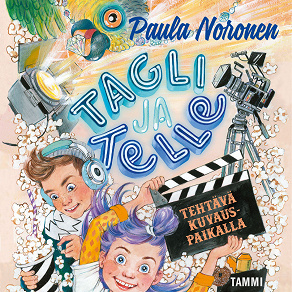 Cover for Tagli ja Telle. Tehtävä kuvauspaikalla