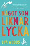 Omslagsbild för Något som liknar lycka