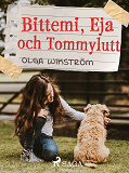 Omslagsbild för Bittemi, Eja och Tommylutt