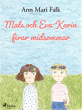 Omslagsbild för Mats och Eva-Karin firar midsommar