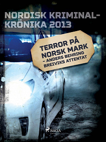 Omslagsbild för Terror på norsk mark – Anders Behring Breiviks attentat