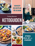 Omslagsbild för Ketoguiden: med 100 recept och måltidsplan för 30 dagar